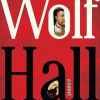 Wolf Hall: A Novel (Man Booker Prize)