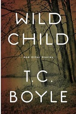 Wild Child: and Other Stories