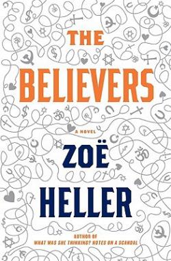 The Believers: A Novel