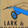 Lark and Termite (Vintage Contemporaries)